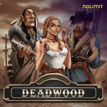 NolimitCity : Deadwood xNudge - BIROPAY28