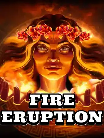 Fire Eruption - BIROPAY28