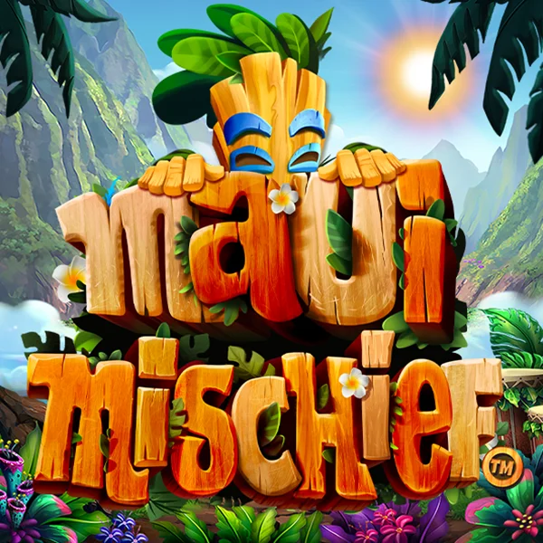 Maui Mischief - BIROPAY28