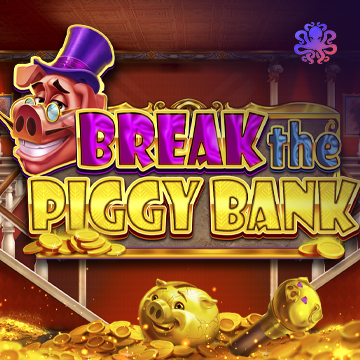 Break the Piggy Bank - BIROPAY28