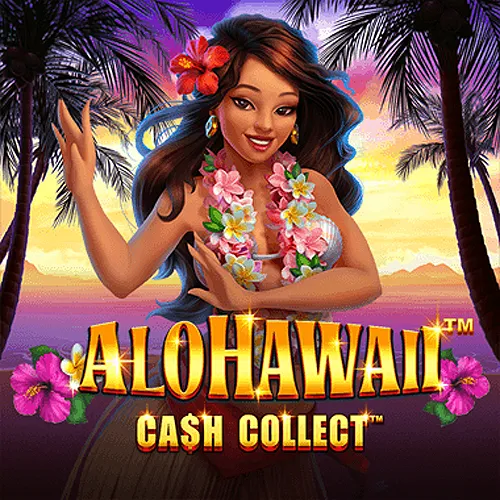 Alohawaii: Cash Collect™ - BIROPAY28