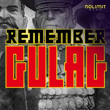 NolimitCity : Remember Gulag - BIROPAY28